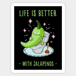 Life is better with jalapenos Sticker